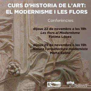 Conferència "Les flors al Modernisme" @ Museu d'Art de Cerdanyola (MAC)
