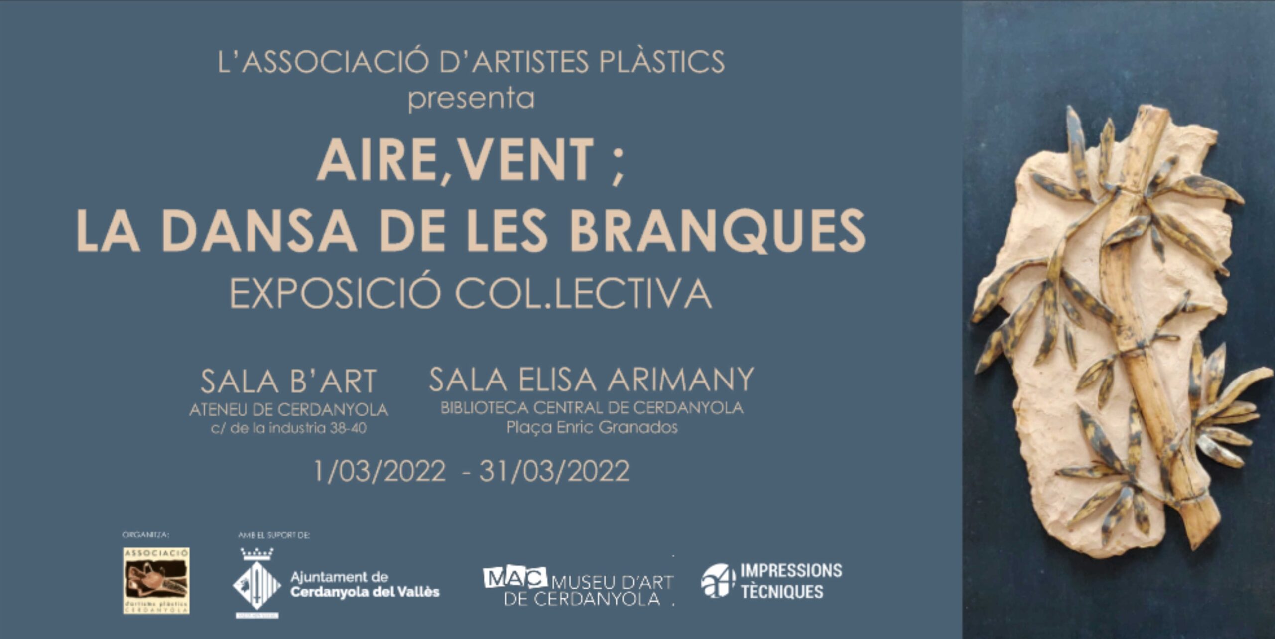 Exposició col·lectiva "Aire, vent, la dansa de les branques" @ Ateneu de Cerdanyola del Vallès · Sala B'Art