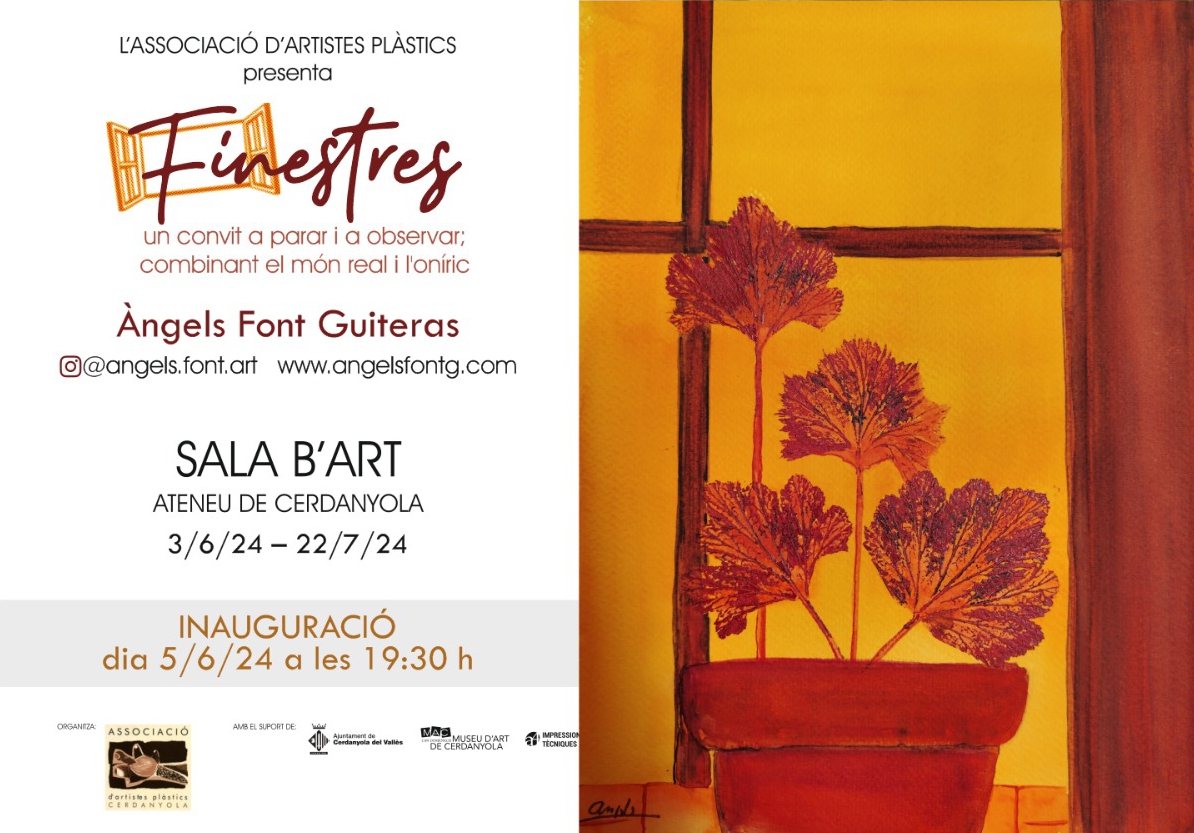Exposició d'Àngels Font · FINESTRES @ Ateneu de Cerdanyola del Vallès · Sala B'Art