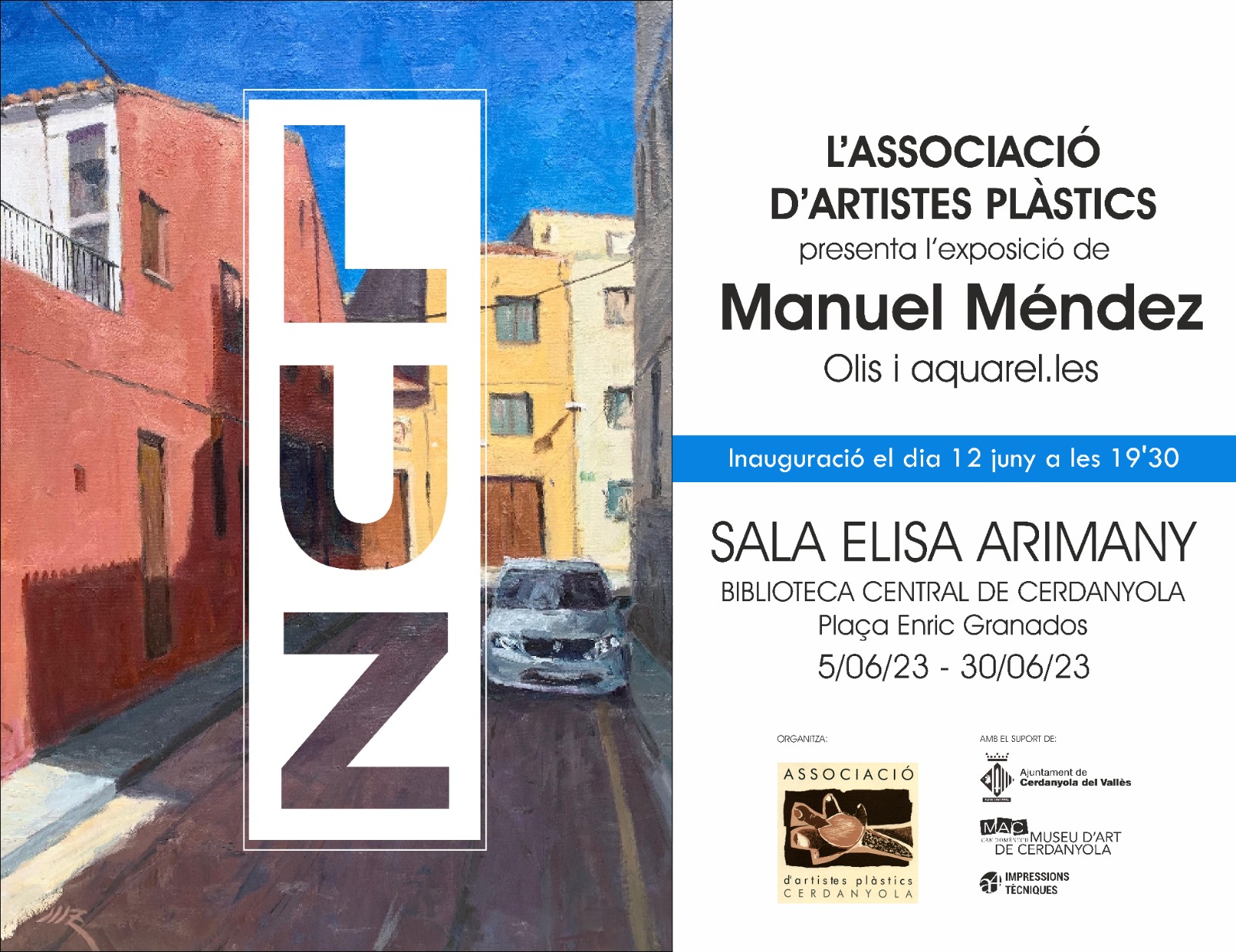 Exposició individual de Manuel Méndez @ Biblioteca Central de Cerdanyola del Vallès · Sala Elisa Arimany